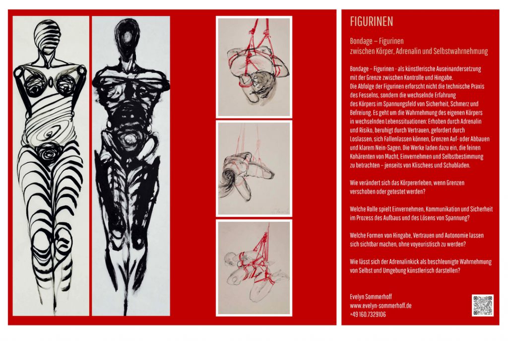 Bondage — Figurinen - zwischen Körper, Adrenalin und Selbstwahrnehmung

30.10. – 08.11. Bondage. Popup. Evelyn Sommerthoff. Malerei, Performance. 

Galerie Z22